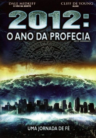2012 O Ano Da Profecia 